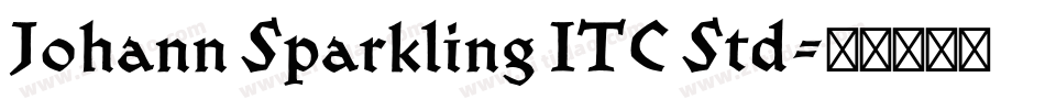 Johann Sparkling ITC Std字体转换